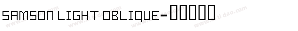 Samson Light Oblique字体转换